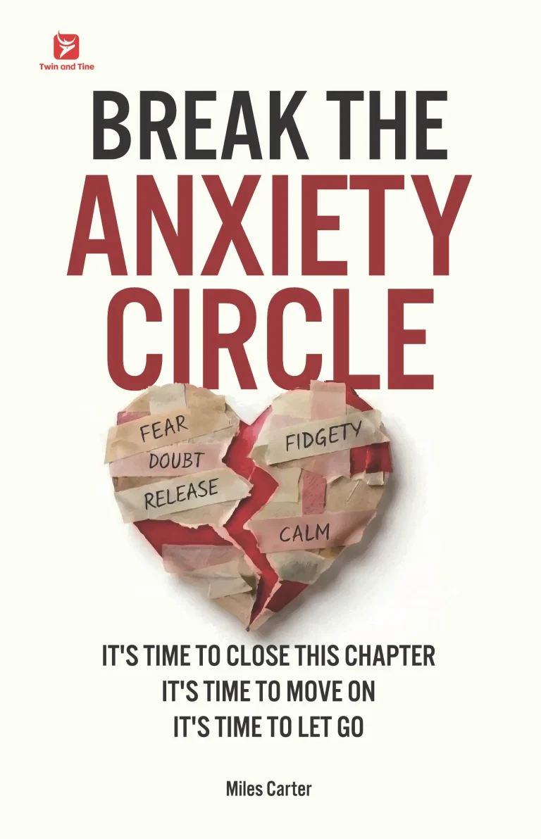 Break the Anxiety Circle by Miles Carter